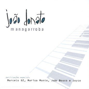 Cover for Joao Donato · Managarroba (CD)