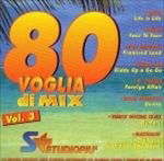 Cover for Artisti Vari · 80 Voglia Di Mix Vol.3 (CD)