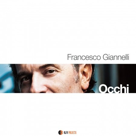 Cover for Francesco Giannelli · Occhi (CD) (2012)