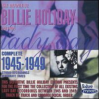 Complete 1945-1949 Studio - Billie Holiday - Musiikki - BLUEM - 8427328015073 - perjantai 27. toukokuuta 2005