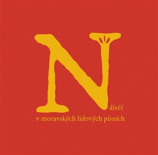 Cover for Nareci V Moravskych Lidovych Pisnich (CD) (2020)