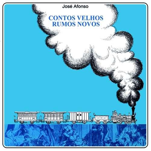 Contos Velhos Rumos Novos - Jose Afonso - Musik - MAIS UM DISCOS - 8720205952073 - 5. november 2021