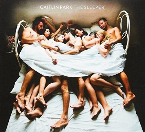 Cover for Caitlin Park · The Sleeper (CD) [Digipack] (2018)
