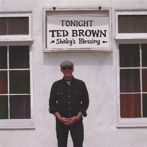 Cover for Ted Brown · Shaky's Blessing (CD) (2007)