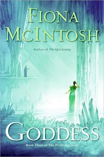 Cover for Fiona Mcintosh · Goddess: Book Three of the Percheron Saga (Paperback Book) (2008)