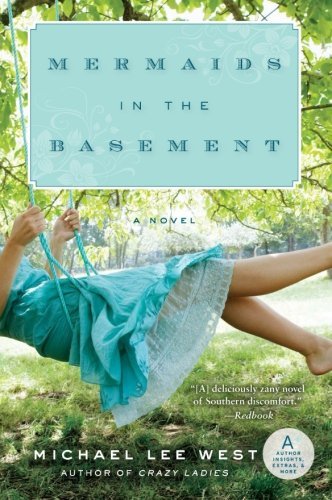 Cover for Michael Lee West · Mermaids in the Basement (Pocketbok) [Reprint edition] (2009)