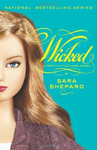 Cover for Sara Shepard · Wicked (Pretty Little Liars, Book 5) (Hardcover Book) (2008)