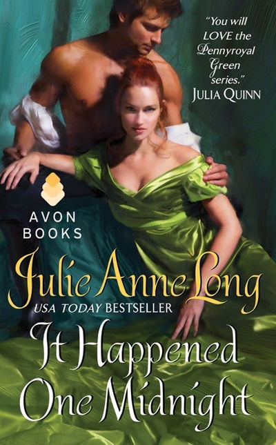 Cover for Julie Anne Long · It Happened One Midnight - Pennyroyal Green Series (Paperback Book) (2013)