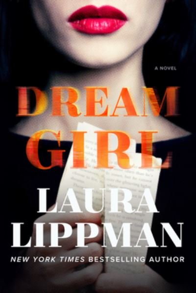 Cover for Laura Lippman · Dream Girl: A Novel (Hardcover Book) (2021)