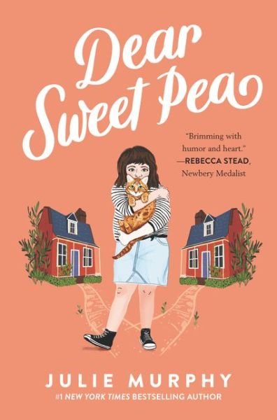 Cover for Julie Murphy · Dear Sweet Pea (Hardcover bog) (2019)