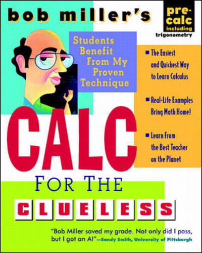 Cover for Bob Miller · Bob Miller's Calc for the Clueless: Precalc - Bob Miller's Clueless Series (Paperback Book) (1998)