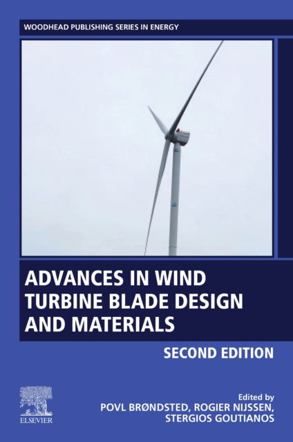 Cover for Advances in Wind Turbine Blade Design and Materials - Woodhead Publishing Series in Energy (Paperback Book) (2023)