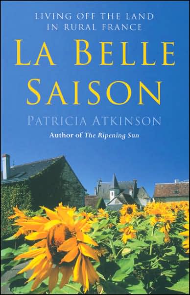 Cover for Patricia Atkinson · La Belle Saison (Paperback Book) (2006)