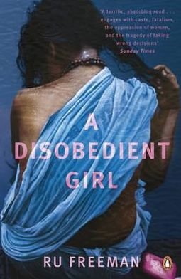 Cover for Ru Freeman · A Disobedient Girl (Pocketbok) (2011)