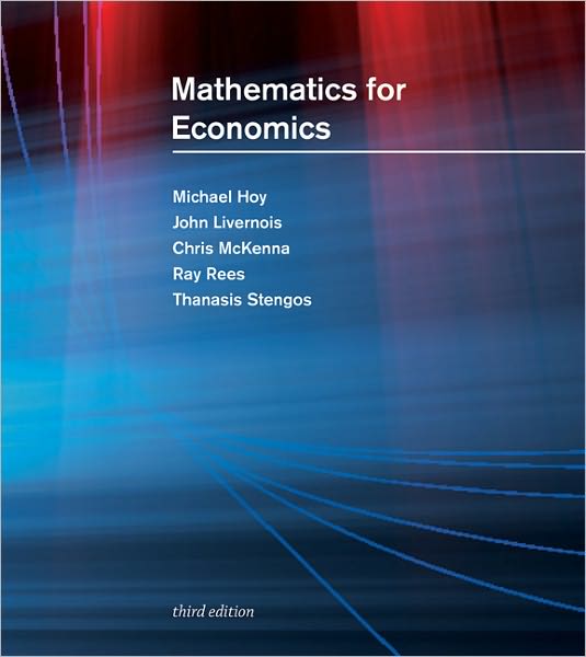 Mathematics for Economics - The MIT Press - Michael Hoy - Boeken - MIT Press Ltd - 9780262015073 - 4 maart 2011