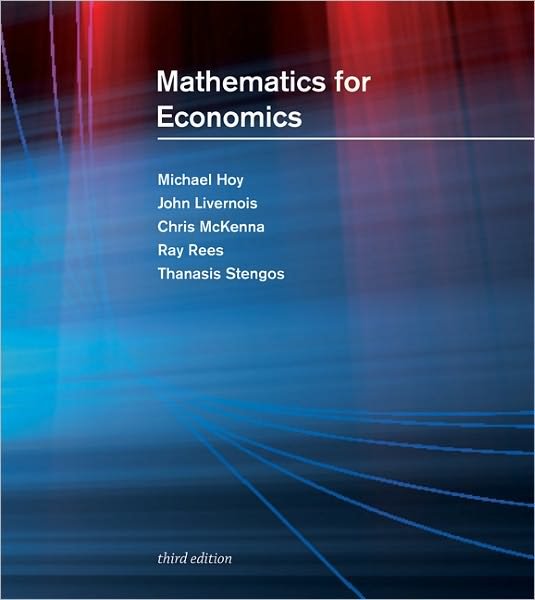 Cover for Michael Hoy · Mathematics for Economics - The MIT Press (Hardcover Book) [Third edition] (2011)