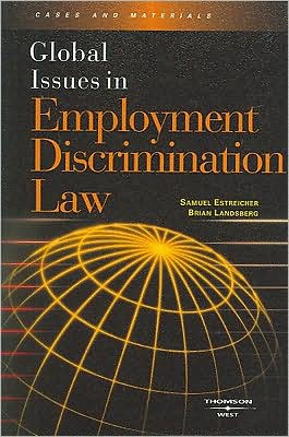 Cover for Samuel Estreicher · Global Issues in Employment Discrimination Law - Global Issues (Paperback Book) (2007)