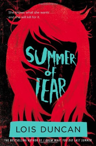 Summer of Fear - Lois Duncan - Books - Little, Brown Books for Young Readers - 9780316099073 - April 19, 2011