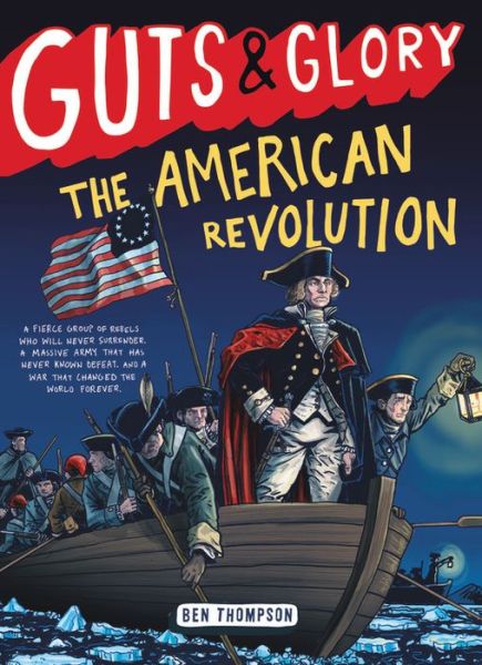 Cover for Ben Thompson · Guts &amp; Glory: The American Revolution - Guts &amp; Glory (Paperback Book) (2019)