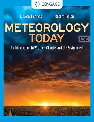 Cover for Ahrens, C. Donald (Modesto Junior College) · Meteorology Today: An Introduction to Weather, Climate, and the Environment (Hardcover bog) (2021)