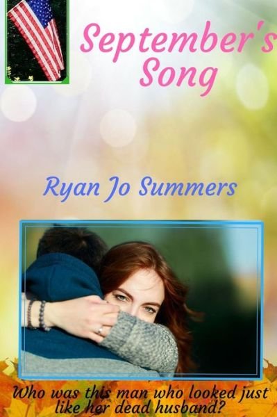 Cover for Ryan Jo Summers · September's Song (Paperback Book) (2018)