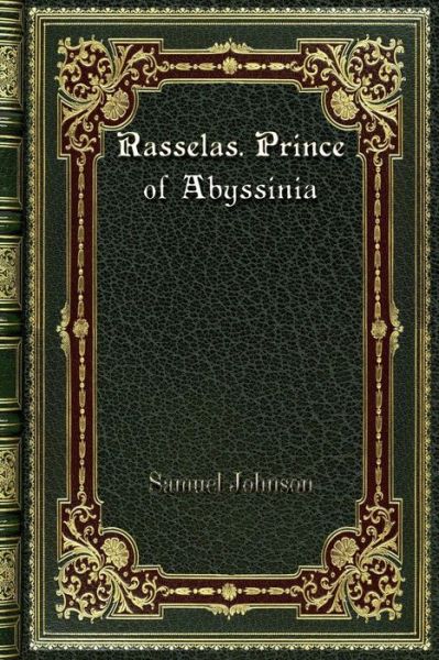 Cover for Samuel Johnson · Rasselas. Prince of Abyssinia (Paperback Book) (2020)