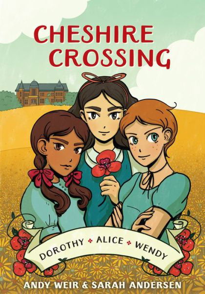 Cheshire Crossing - Andy Weir - Bücher - Ten Speed Press - 9780399582073 - 9. Juli 2019