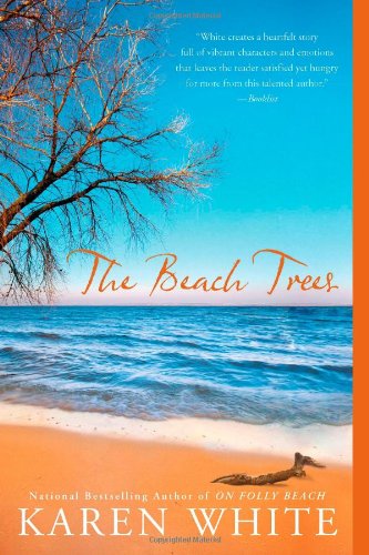 Cover for Karen White · The Beach Trees (Paperback Book) (2011)