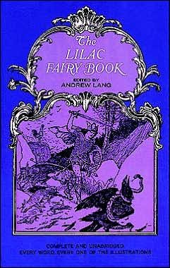 Cover for Andrew Lang · The Lilac Fairy Book - Dover Children's Classics (Paperback Bog) [New issue of 1910 edition] (2003)