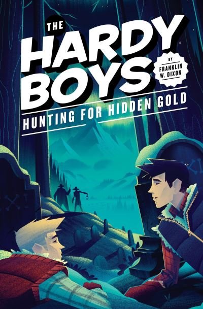 Cover for Franklin W. Dixon · Hunting for Hidden Gold #5 - The Hardy Boys (Hardcover bog) (2017)