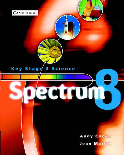 Spectrum Year 8 Class Book - Spectrum Key Stage 3 Science - Andy Cooke - Książki - Cambridge University Press - 9780521750073 - 24 kwietnia 2003