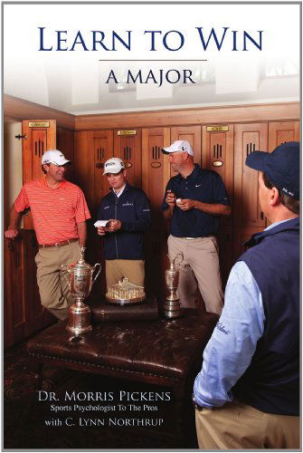 Cover for Morris Pickens · Learn to Win: a Major (Paperback Book) (2010)