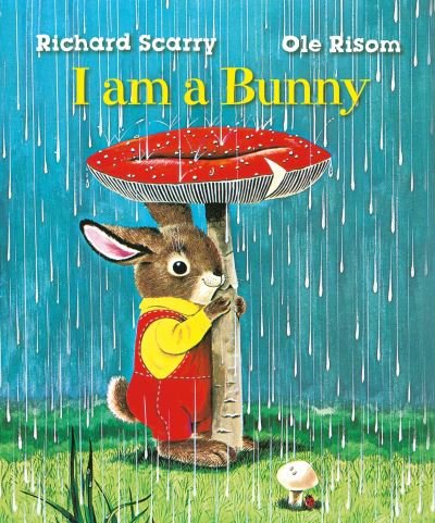 Cover for Ole Risom · Richard Scarry's I Am a Bunny (Kartonbuch) [Main edition] (2024)