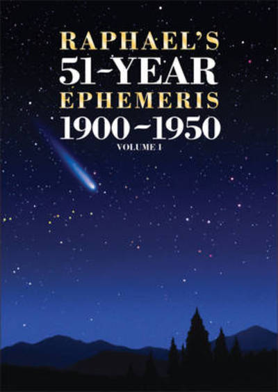 Cover for Edwin Raphael · Raphael's 51-Year Ephemeris 1900 to 1950 (Paperback Book) (2011)