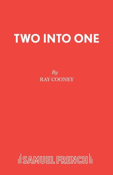 Cover for Ray Cooney · Two into One - Acting Edition S. (Paperback Book) (1985)