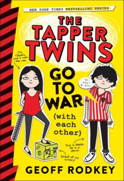 Cover for Geoff Rodkey · Tapper Twins Go to War (with Each Other) (Hardcover bog) (2016)
