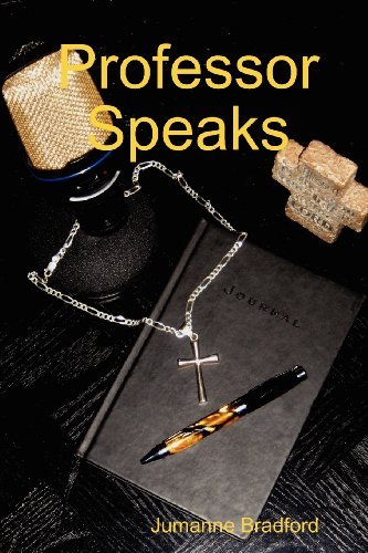 Cover for Jumanne Bradford · Professor Speaks (Pocketbok) (2011)