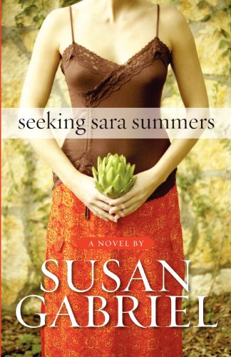 Cover for Susan Gabriel · Seeking Sara Summers (Paperback Book) [First edition] (2008)