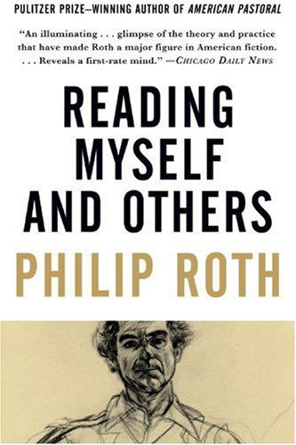 Reading Myself and Others - Vintage International - Philip Roth - Libros - Knopf Doubleday Publishing Group - 9780679749073 - 29 de mayo de 2001