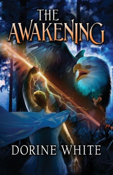 Dorine White · The Awakening (Paperback Book) (2014)