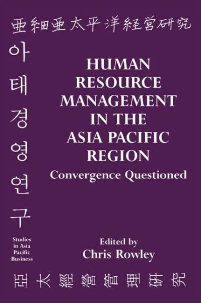 Cover for Chris Rowley · Human Resource Management in the Asia-Pacific Region: Convergence Revisited (Taschenbuch) (1998)