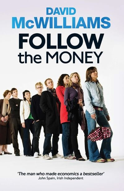 Cover for David McWilliams · Follow the Money (Paperback Book) (2010)