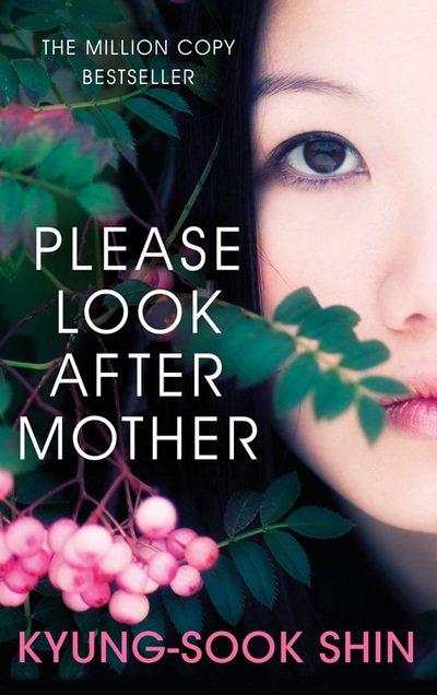 Cover for Kyung-sook Shin · Please Look After Mother (Taschenbuch) (2012)