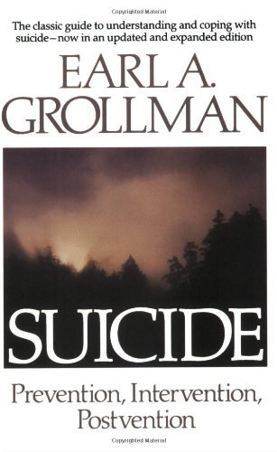 Cover for Earl A. Grollman · Suicide: Prevention, Intervention, Postvention (Paperback Bog) [Updated and Exp edition] (1988)