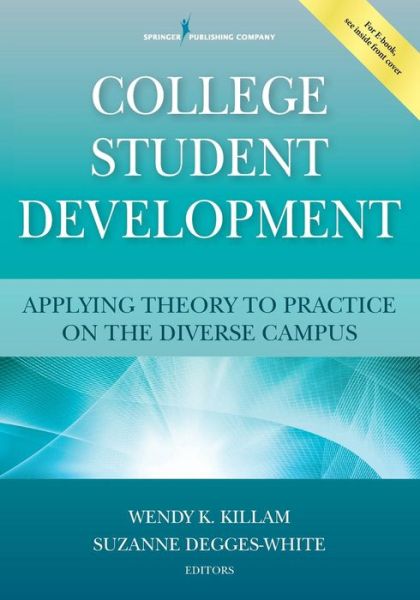 Cover for College Student Development: Applying Theory to Practice on the Diverse Campus (Paperback Book) (2017)