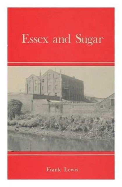 Cover for Frank Lewis · Essex and Sugar (Hardcover Book) (1976)