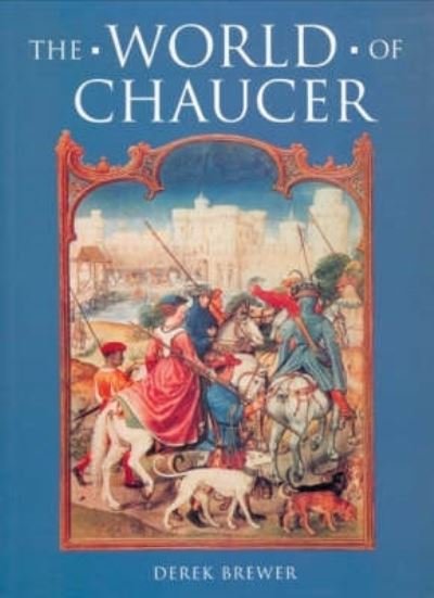 Cover for Derek Brewer · The World of Chaucer (Pocketbok) (1978)