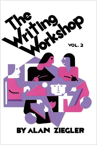 Cover for Alan Ziegler · The Writing Workshop Volume 2 (Paperback Book) (2000)