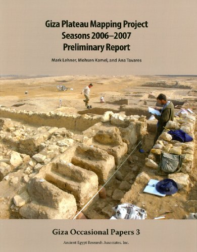 Cover for Mark Lehner · Giza Plateau Mapping Project Seasons 2006-2007 Preliminary Report - Giza Occasional Papers (Paperback Bog) (2009)