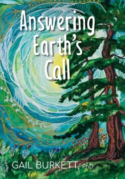 Cover for Gail Burkett · Answering Earth's Call (Paperback Book) (2020)